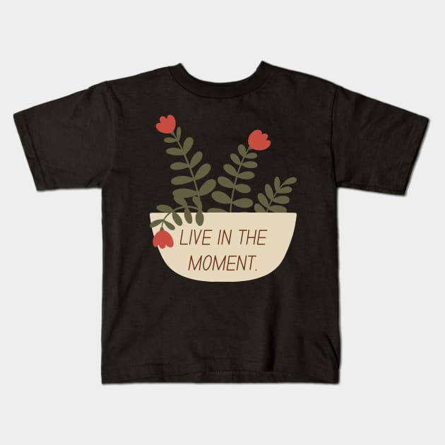 Live In The Moment | Mindset is Key Kids T-Shirt by gronly